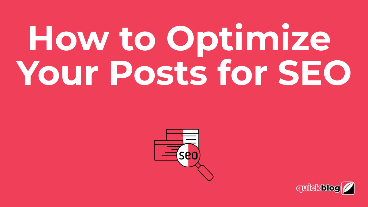 Quickblog | Optimizing SEO
